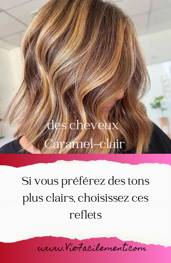 Si vous préférez des tons plus clairs, choisissez ces reflets chocolat et blond crème au beurre. Vous obtiendrez ainsi le look caramel dont vous rêvez tant !